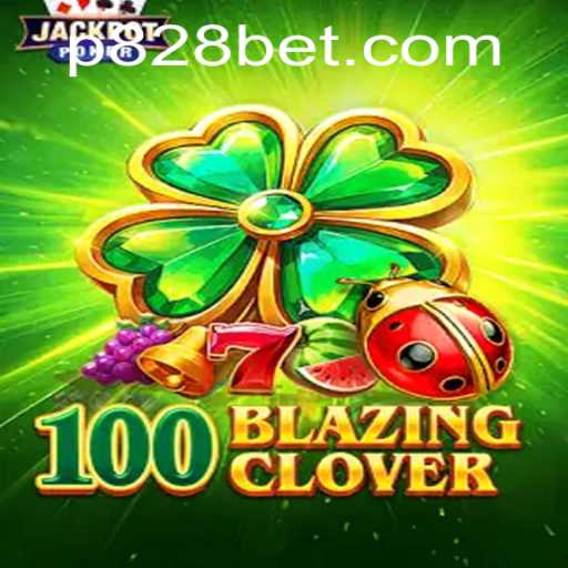 Exploring the Exciting World of 100BlazingClover and P828 BET