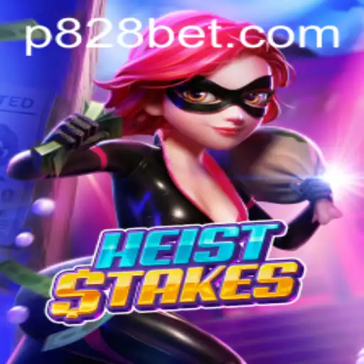 Step into the World of HeistStakes: The Ultimate Gaming Experience with P828 BET