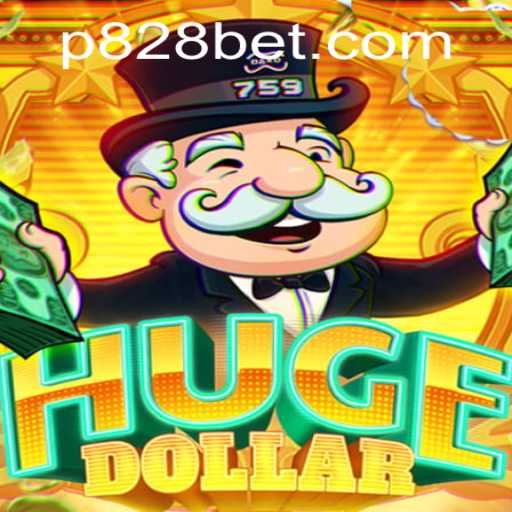 Exploring HugeDollar: A Comprehensive Guide to the P828 BET Game